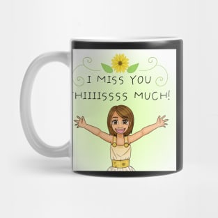 I Miss You THIIISSSS Much! Mug